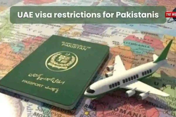 UAE visa restrictions for Pakistanis
