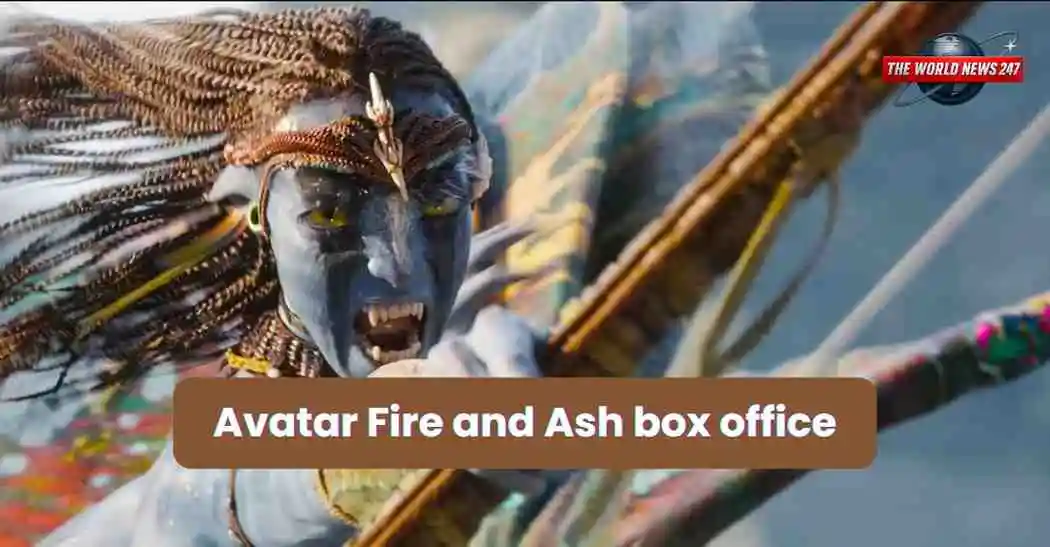Avatar Fire and Ash box office