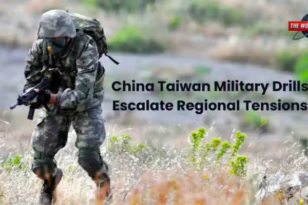 China Taiwan Military Drills Escalate Regional Tensions