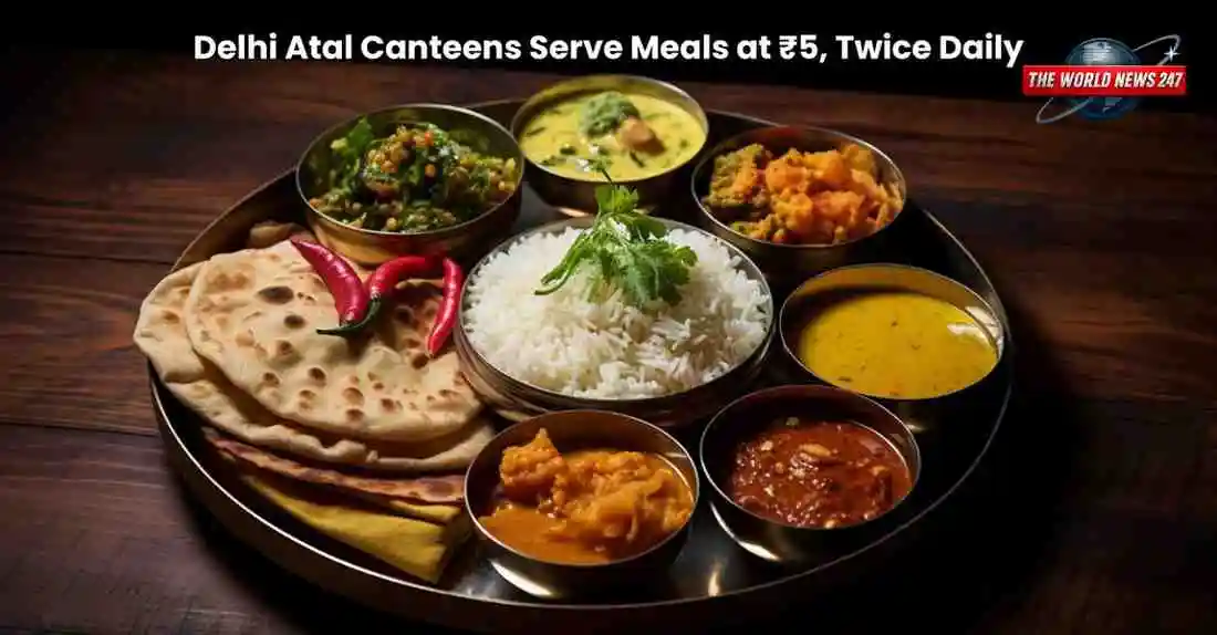 Delhi Atal Canteens meals