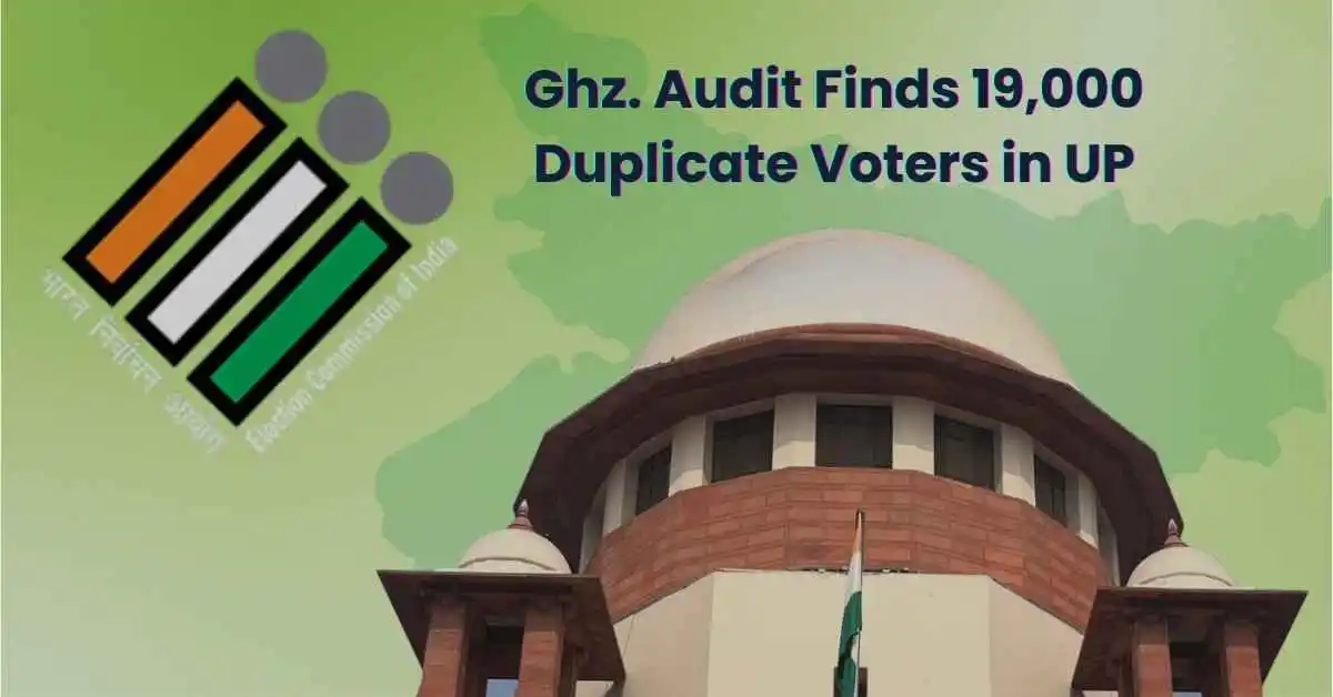 Ghaziabad duplicate voters audit