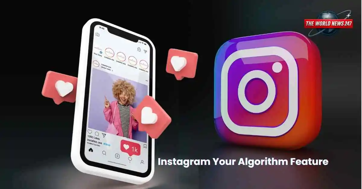 Instagram Your Algorithm Feature