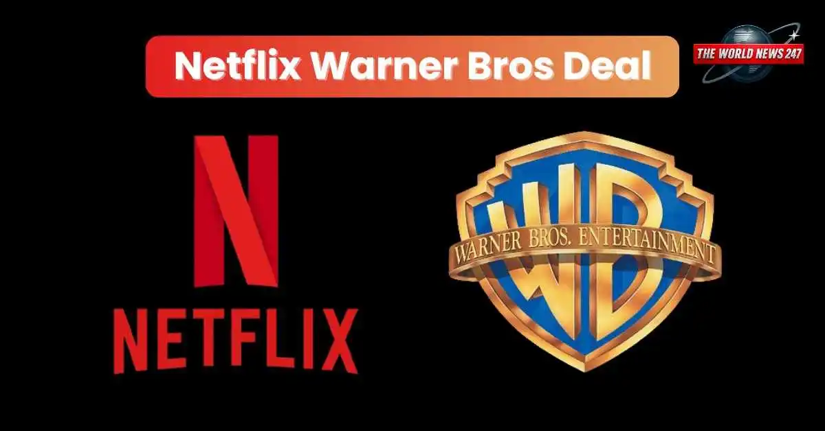 Netflix Warner Bros Deal
