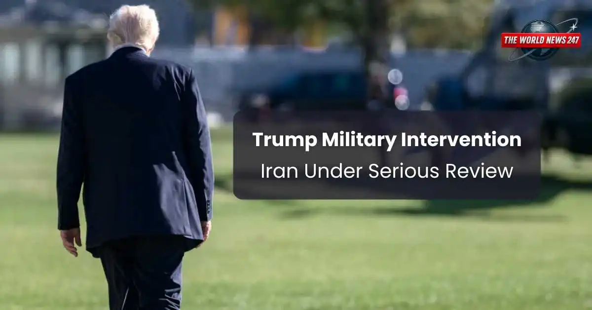 Trump military intervention Iran