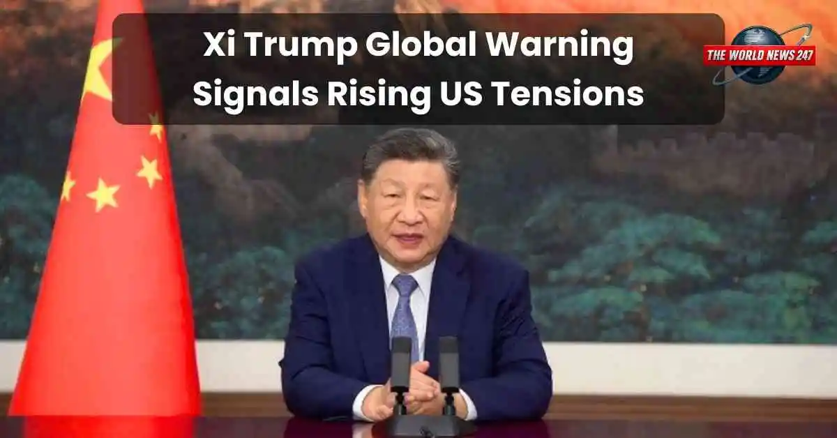 Xi Trump Global Warning